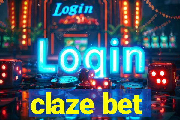 claze bet